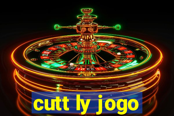 cutt ly jogo
